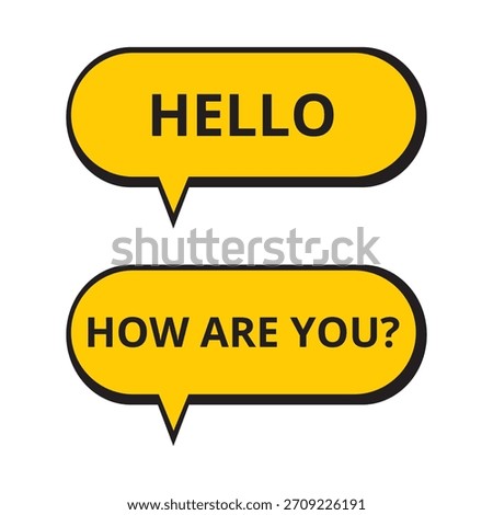 Yellow speech bubbles with hello and how are you expressions on a white background
