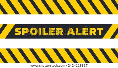 Yellow Spoiler Alert isolated tape sticker vector illustration