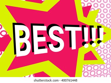 yellow star with text: best. pop-art web header. funky banner comics background. Vector illustration