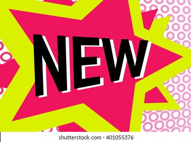 yellow star with text: new. pop-art web header. funky banner comics background.  new product. vector illustration