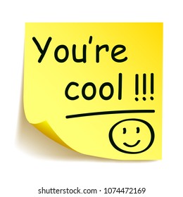 Yellow sticker with black postit „You're cool!“, note hand written - stock vector