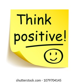 Yellow sticker with black postit „Think positive!“, note hand written - stock vector