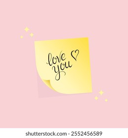 Yellow sticker with love message. Valentine's Day Vector Illustration.