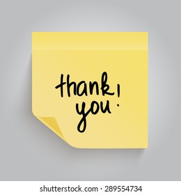 Yellow sticky note with the curled corner with handwritten phrase Thank you on gray background. Vector illustration