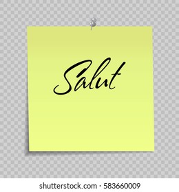 Yellow Sticky Note With Greeting Message (Hello) on french. Salut
