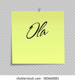 Yellow Sticky Note With Greeting Message (Hello) on portugese. Ola