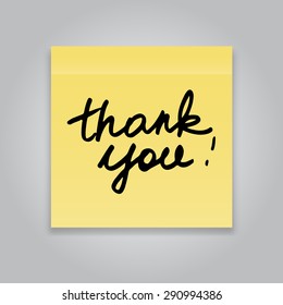 Yellow sticky note with handwritten phrase Thank you on gray background. Vector illustration