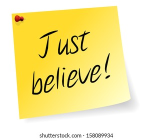 Yellow Sticky Note With Just Believe Message