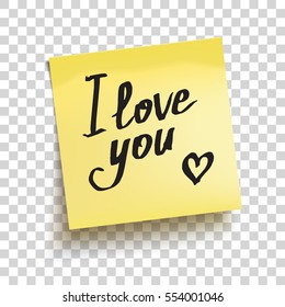 Yellow sticky note with text "I love you!". Vector illustration