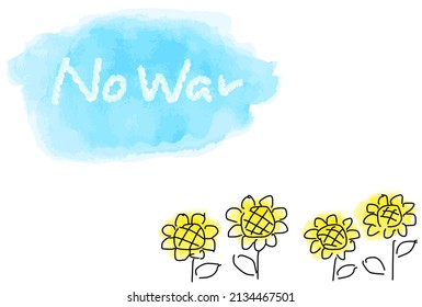 yellow sunflowers and blue sky with NO WAR message clouds illustration
