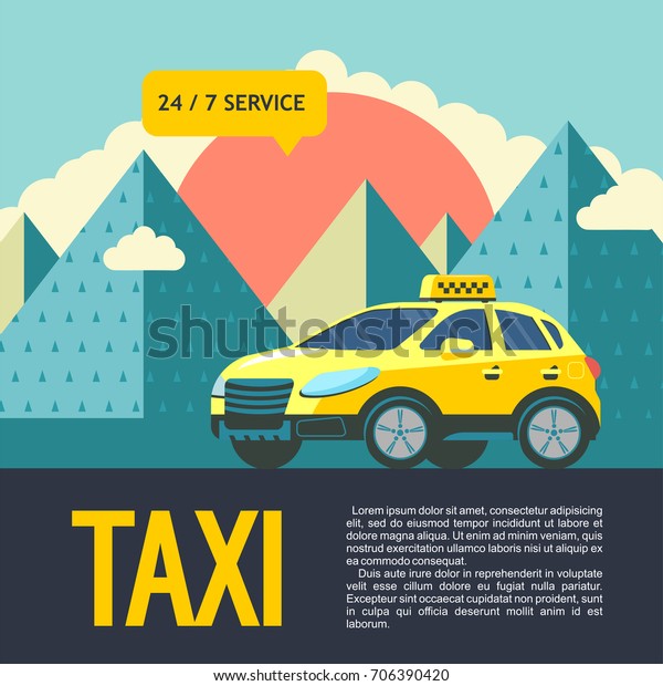 Yellow taxi car in the\
background of a mountain landscape. Taxi service around the clock 7\
days a week.
