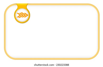 yellow text frame for any text with arrows