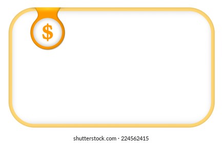 yellow text frame for any text with dollar symbol