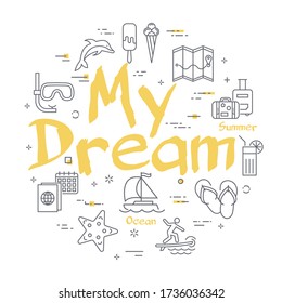 Yellow text My Dream with linear summer time icons