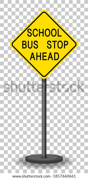 Yellow traffic warning sign on transparent
background illustration