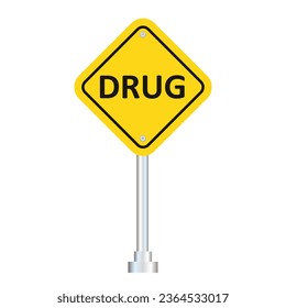 Yellow transportation Drug road sign isolated on white background