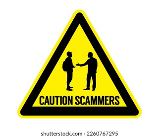 Yellow triangle Caution Scammers sign, tourist trap warning sign, two people silhouette  