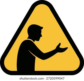 Signo triangular amarillo con silueta negra de una persona gesticulando con un brazo extendido