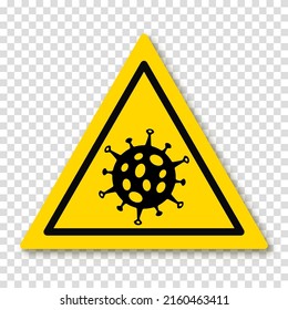 Yellow triangular sign of danger of infection with a virus. Monkeypox disease prevention concept. Vector illustration on a transparent background.