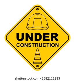 Yellow under construction sign with traffic cone and safety hardhat outlined inside. Be careful at construction site, repair work, cars, workshop, machine.