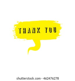 Yellow vector textured speech bubble in flat design with phrase Thank you. Made of paint brush and stroke.