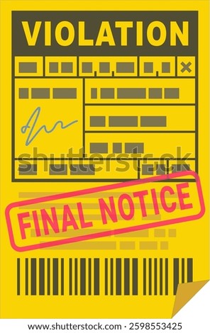 Yellow violation ticket with "FINAL NOTICE" stamp mark in flat design style (cut out)