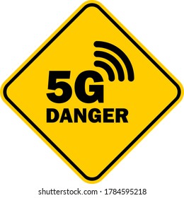 Yellow Warning Sign Dealing With Radiation From 5G Radio Waves Which Are Believed To Be Harmful By Conspiracy Theories Claiming It Causes Fertility Issues And Spread Of COVID-19 Disease