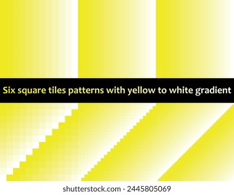 Yellow to white gradient in square tiles, seamless vector pattern, monochromatic, collection of six