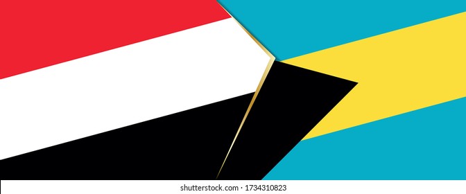 Yemen and The Bahamas flags, two vector flags symbol of relationship or confrontation.