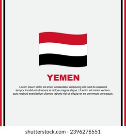 Yemen Flag Background Design Template. Yemen Independence Day Banner Social Media Post. Yemen Cartoon