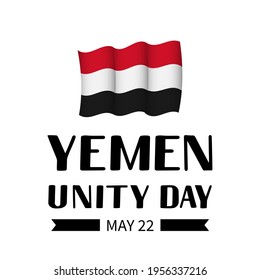 Yemen Unity Day lettering with flag. National holiday celebration on May 22. Vector template for banner, typography poster, flyer, greeting card, etc. svg