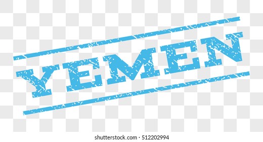 Yemen watermark stamp. Text caption between parallel lines with grunge design style. Rubber seal stamp with scratched texture. Vector light blue color ink imprint on a chess transparent background.