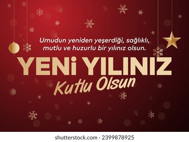 Yeni yıl ve mutlu yillar 2024 2025 tebrik karti. Translation: merry christmas and happy new year 2024 2025 greeting card.