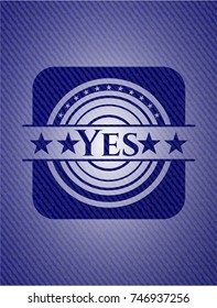 Yes badge with denim texture