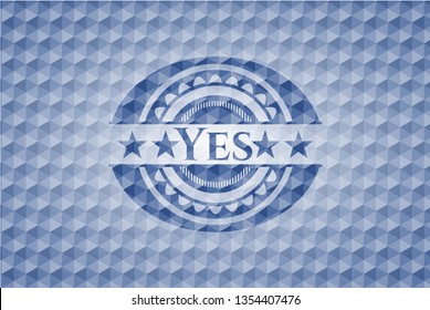 Yes blue polygonal badge.