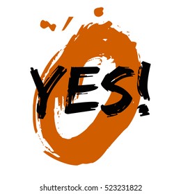YES! (Brush Lettering Vector Illustration Design Template)