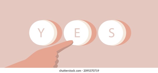 Yes button and hand. Flat vector stock illustration. Voice and referendum concept. Consent and encouragement. Text Yes. The choice of humanity. Isolated illustration