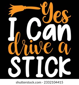 Yes i can drive a stick, design and vector file.