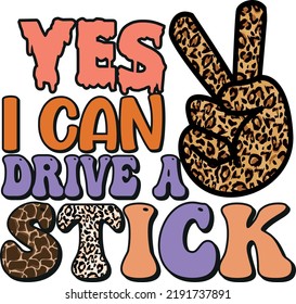 yes i can drive a stick halloween tshirt design