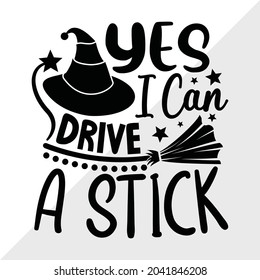 Yes I Can Drive A Stick Printable Vector Illustration