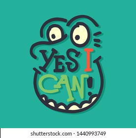 Yes I can! Face. Bright colored funny letters. Modern hand drawn dry brush lettering. Colourful lettering for postcards, banners. Motivational calligraphy poster. Stylish textured font typography.