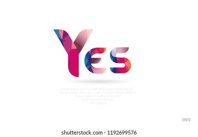 yes colored rainbow word text suitable for card, brochure or typography logo design