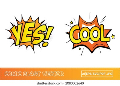 Yes, comic explosion with orange and yellow color. Cool, a comic blast with orange, yellow, and white colors. Comic burst explosion. Cool explosion bubbles for cartoon speeches.