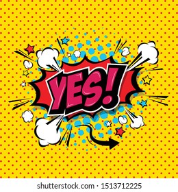 Yes! Comic Speech Bubble, Cartoon. art and illustration vector file.