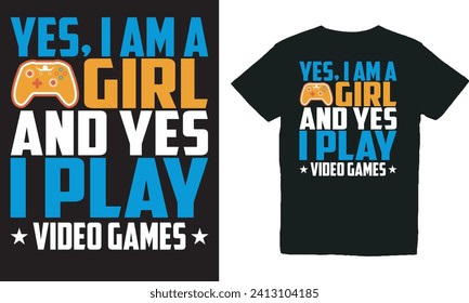 yes, i am a girl and yes i play video games.with patches for t-shirts and other uses.