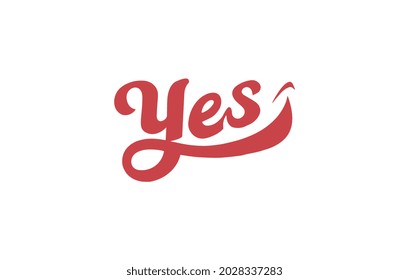 Yes icon. Yes hand-lettering calligraphy text. Vector lettering illustration for web, print - stock vector