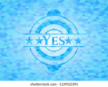 Yes light blue emblem with triangle mosaic background