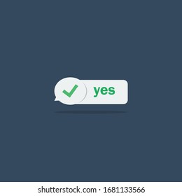 Yes Message Vector Flat Icon