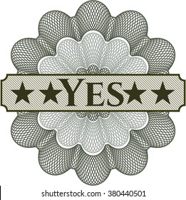Yes money style rosette