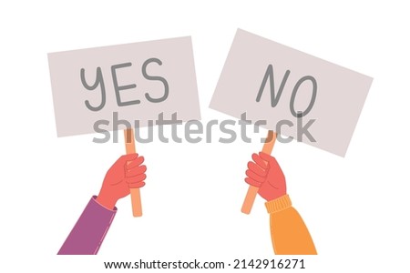 Yes no banner. Isolated text placard, hands hold right wrong message. Idea or choice, correct and incorrect dialog mark decent concept.